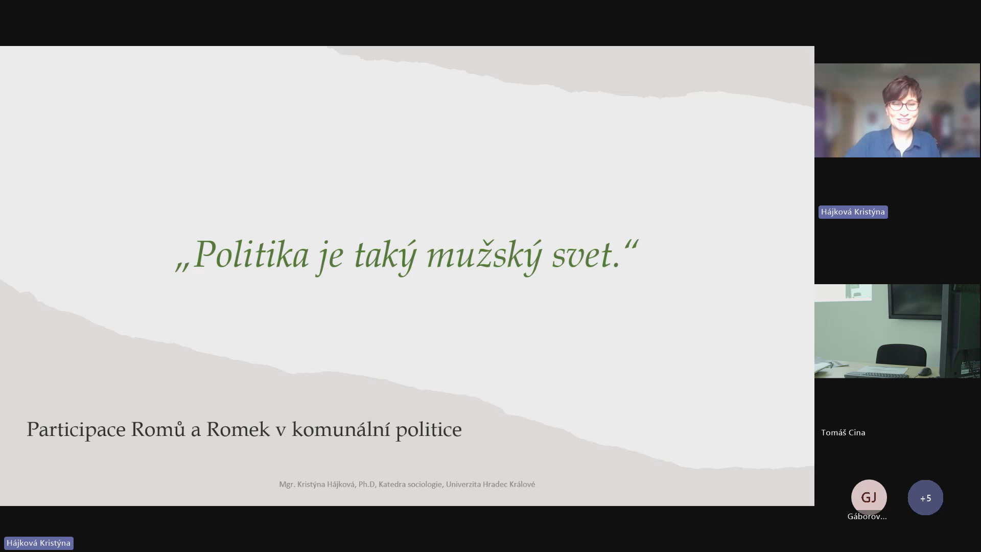 Kristýna Hájková – Politika je tiež mužský svet. Participácia Rómov a Rómiek v komunálnej politike